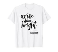 Lève-toi, Brille, Foi Religieuse, Verset biblique T-Shirt Graphique avec Valeur