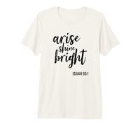 Lève-toi, Brille, Foi Religieuse, Verset biblique T-Shirt Haut de Gamme