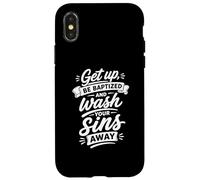 Lève-toi, Fais-toi baptiser et Lave tes péchés Coque pour iPhone X/XS