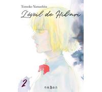 L'éveil de Hibari - Tome 02 - Tomoko Yamashita - Naban - broché - Manga