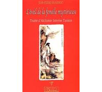 L'éveil de la femelle mystérieuse - traité d'alchimie interne taoïste