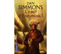 L'éveil D'endymion - Tome 1