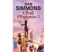 L'Eveil d'Endymion - tome 2 Tome 4 - Dan Simmons - Pocket - Poche - Roman