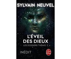 L'Eveil des Dieux (Les Dossiers Thémis, Tome 2)