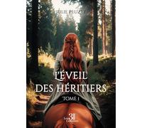 L'éveil des héritiers