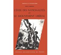 L'éveil des nationalités et le mouvement libéral, 1815-1848 - 1845-1848 - Denis Crouzet - Puf - Livre