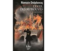 L'Éveil des Réprouvés Romain Delplancq (Auteur)