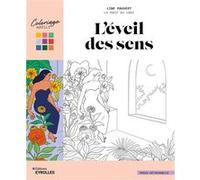 L'éveil des sens - Les coloriages de Line Pauvert Line Pauvert (Auteur)