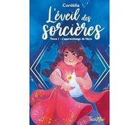 L'éveil Des Sorcières Tome 1 - L'apprentissage De Nora