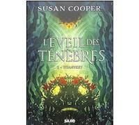 L'Éveil des Ténèbres - Tome 02 Titanvert (broché) Susan Cooper (Auteur), Florence Dolisi (Traduction)