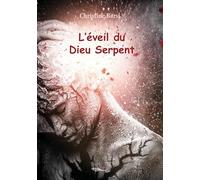 L'éveil du dieu serpent