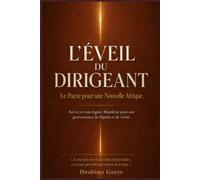 L'ÉVEIL DU DIRIGEANT