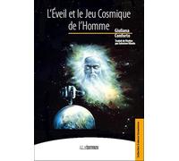 L'Eveil et le Jeu Cosmique de l'Homme