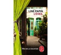 L'éveil - Line Papin - Lgf - Poche - Roman