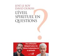 L'éveil spirituel en questions