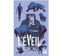 L'Eveil - Stade 3 Jean-Baptiste De Panafieu (Auteur)
