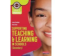 Level 3 Diploma Supporting Teaching And Learning In Schools, Secondary, Candidate Handbook