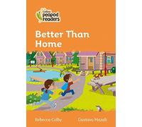 Level 4 - Better Than Home