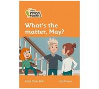 Level 4 - What's The Matter, May?