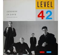 Level 42 - Lessons In Love (Extended Version)