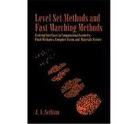 Level Set Methods and Fast Marching Methods: Evolving Interfaces in Computational Geometry, Fluid Mechanics, Computer Vision, and Materials Science Sethian, J. A. (Auteur)