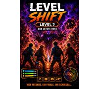 Level Shift: der letzte Boss