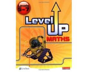 Level Up Maths: Pupil Book: Levels 5-7 Pledger, Keith (Auteur)