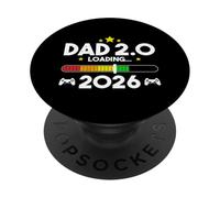 Leveling Up to Dad 2.0 2026 Père 2026 Papa New Baby Dad PopSockets PopGrip Adhésif