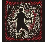 Levellers - Letters from The Underground