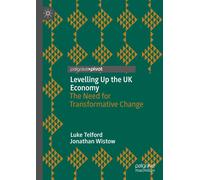 Levelling Up The Uk Economy
