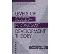 Levels of Socio-Economic Development Theory David Jaffee (Auteur)