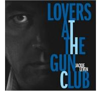 Jackie Leven - Lovers at The Gun Club
