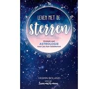 Leven met de sterren: ontdek wat astrologie voor jou kan betekenen