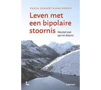 Leven met een bipolaire stoornis: herstel met ups en downs