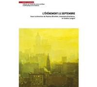L'événement 11 septembre Pauline Blistène (Auteur), Anastasia Krutikova (Auteur), Sandra Laugier (Auteur)