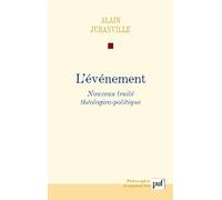 L'événement: Histoire et savoir philosophique. Volume 1. Nouveau traité théologico-politique