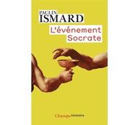 L'Événement Socrate Paulin Ismard (Auteur)