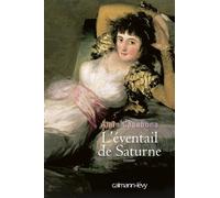 L'Eventail de Saturne - Alain Casabona - Calmann-Levy - broché - Roman