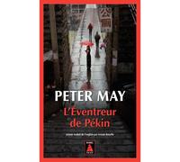 L'Eventreur de Pékin - Peter May - Actes sud - Poche - Roman