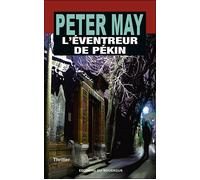 L'éventreur de Pékin - Peter May - Rouergue - broché - Roman