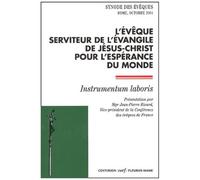 L'eveque Serviteur De L'evangile De Jesus-Christ Pour L'esperance Du Monde - Instrumentum Laboris, 10eme Assemblee Generale Ordinaire, Rome, Octobre 2001