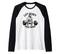 Lever Lourd, Prier Fort - Christian Workout Manche Raglan
