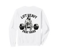 Lever Lourd, Prier Fort - Christian Workout Sweatshirt