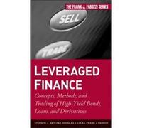 Leveraged Finance by Stephen J. Antczak Hardcover Book Douglas J. Lucas, Frank J. Fabozzi, Stephen Antczak (Auteur)