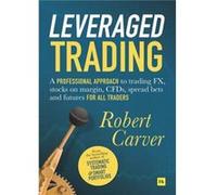 Leveraged Trading by Robert Carver Unknown (Auteur)