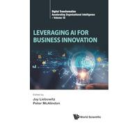 Leveraging Ai For Business Innovation