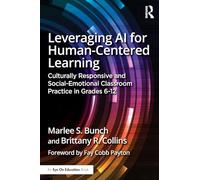 Leveraging Ai for Human-centered Learning: Culturally Responsive and Social-emotional Classroom Practice in Grades 6-12