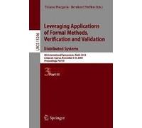 Leveraging Applications Of Formal Methods, Verification And Validation. Distributed Systems