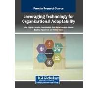 Leveraging Technology For Organizational Adaptability