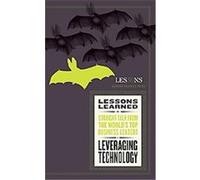 Leveraging Technology, Lessons Learned Series Fifty Lessons (Auteur)